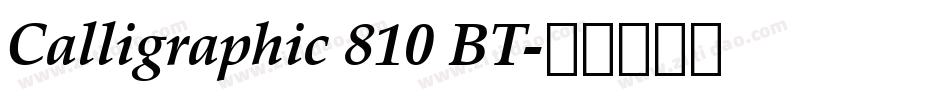 Calligraphic 810 BT字体转换